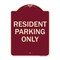 Signmission Designer Series Resident Parking Only, Burgundy Heavy-Gauge Aluminum Sign, 24" x 18", BU-1824-22982 A-DES-BU-1824-22982 - alternate 1